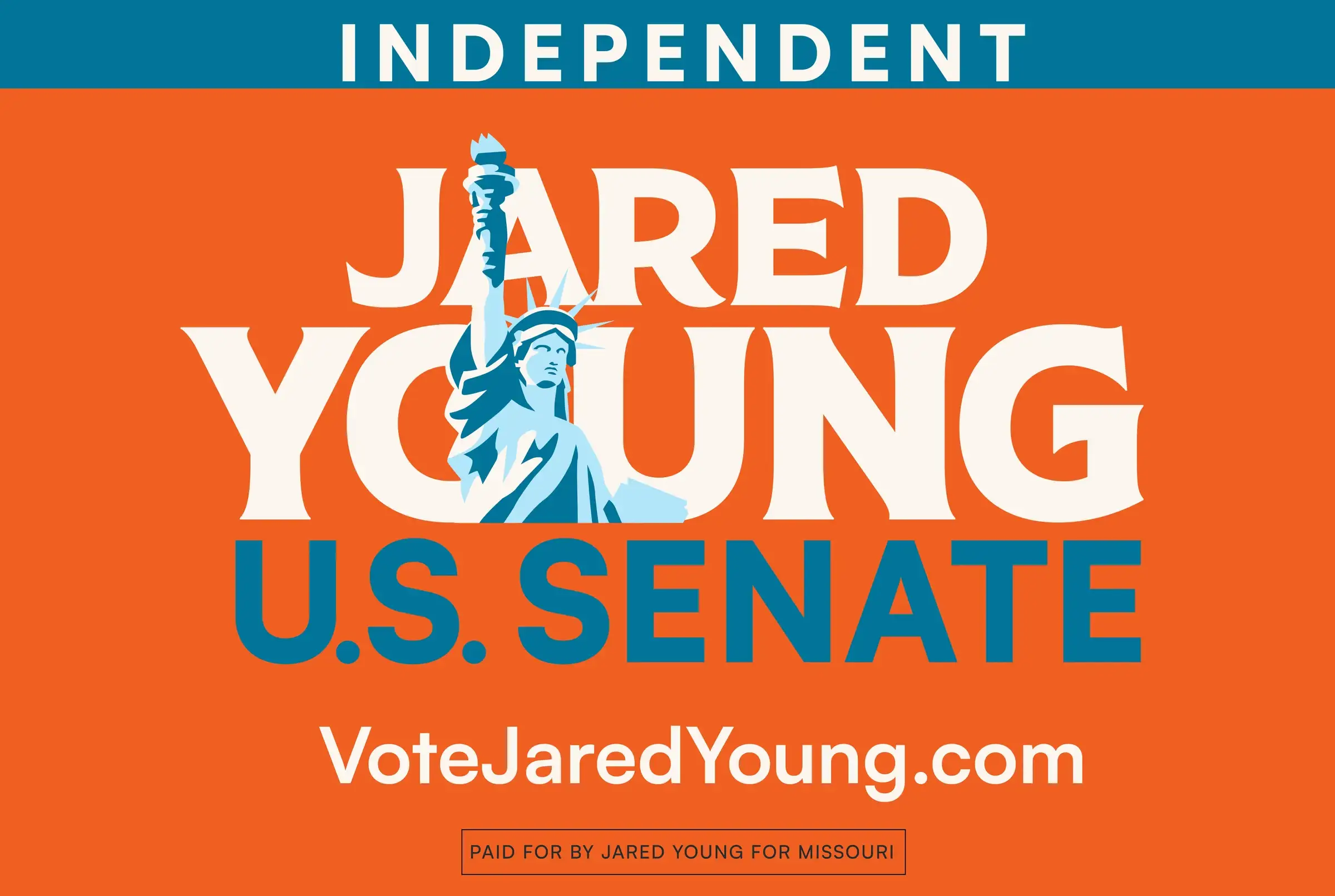 Jared Young U.S. Senate yard sign in Better Orange, with the Statue of Liberty in the Y