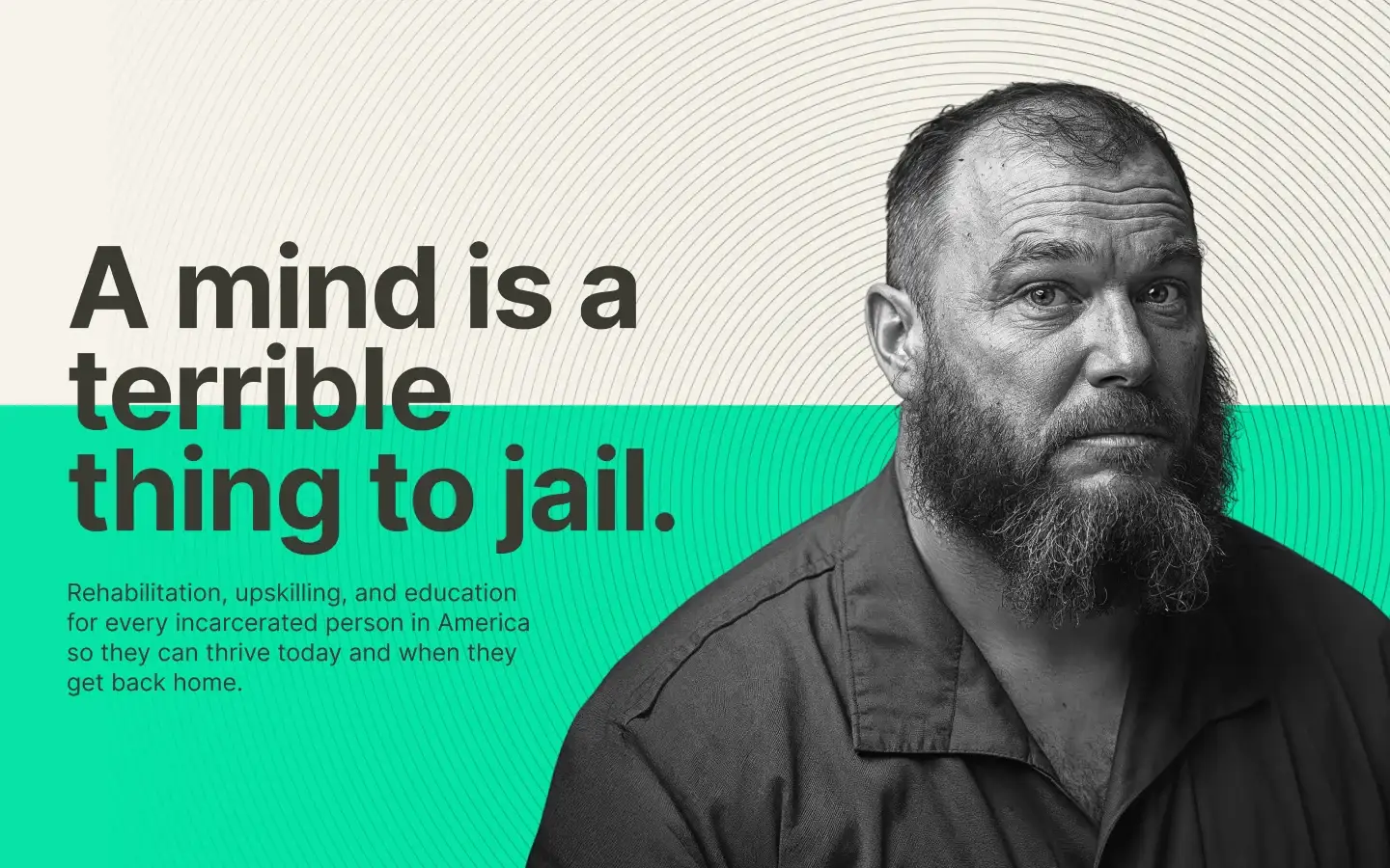 Edovo ad: 'A mind is a terrible thing to jail', with a portrait of a learner
