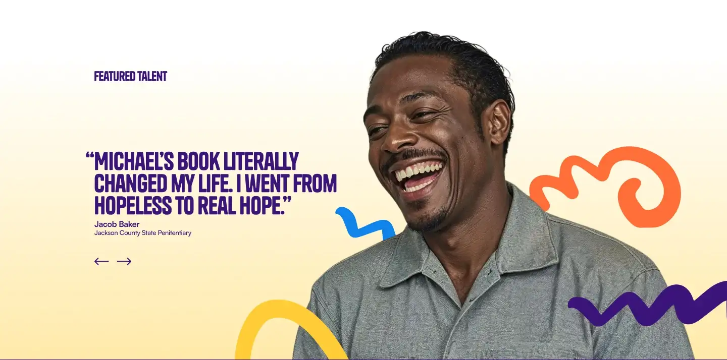 Testimonio en el sitio: “Michael's book literally changed my life”