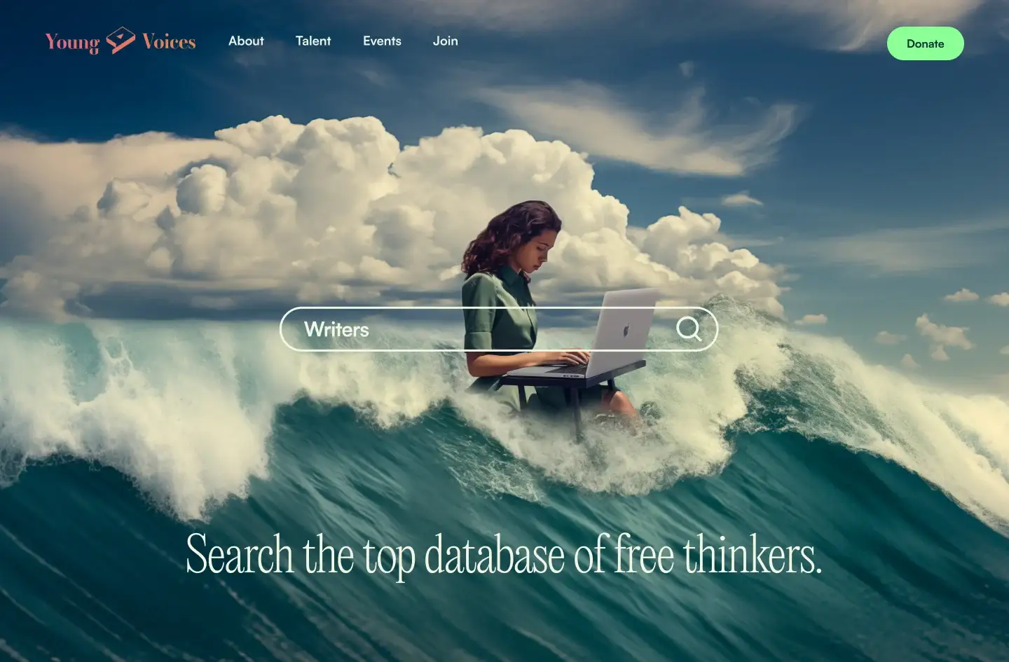 Young Voices talent page design: a woman types on a laptop on top of a wave, with a search bar and “Search the top database of free thinkers.”